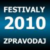 Zahraniční festivaly o sobě dávají vědět